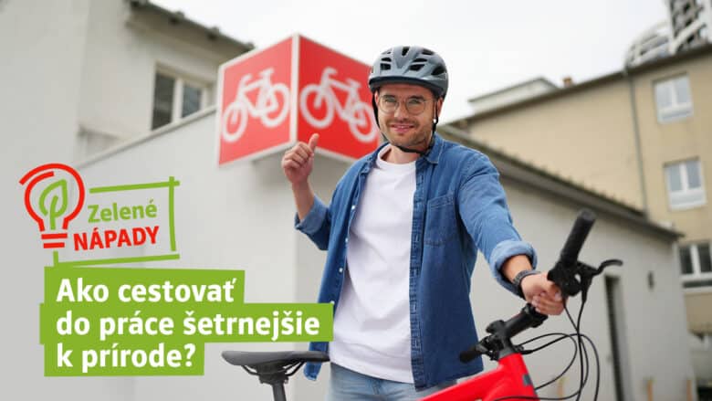 Zelené nápady: Ako cestovať do práce šetrnejšie k prírode?